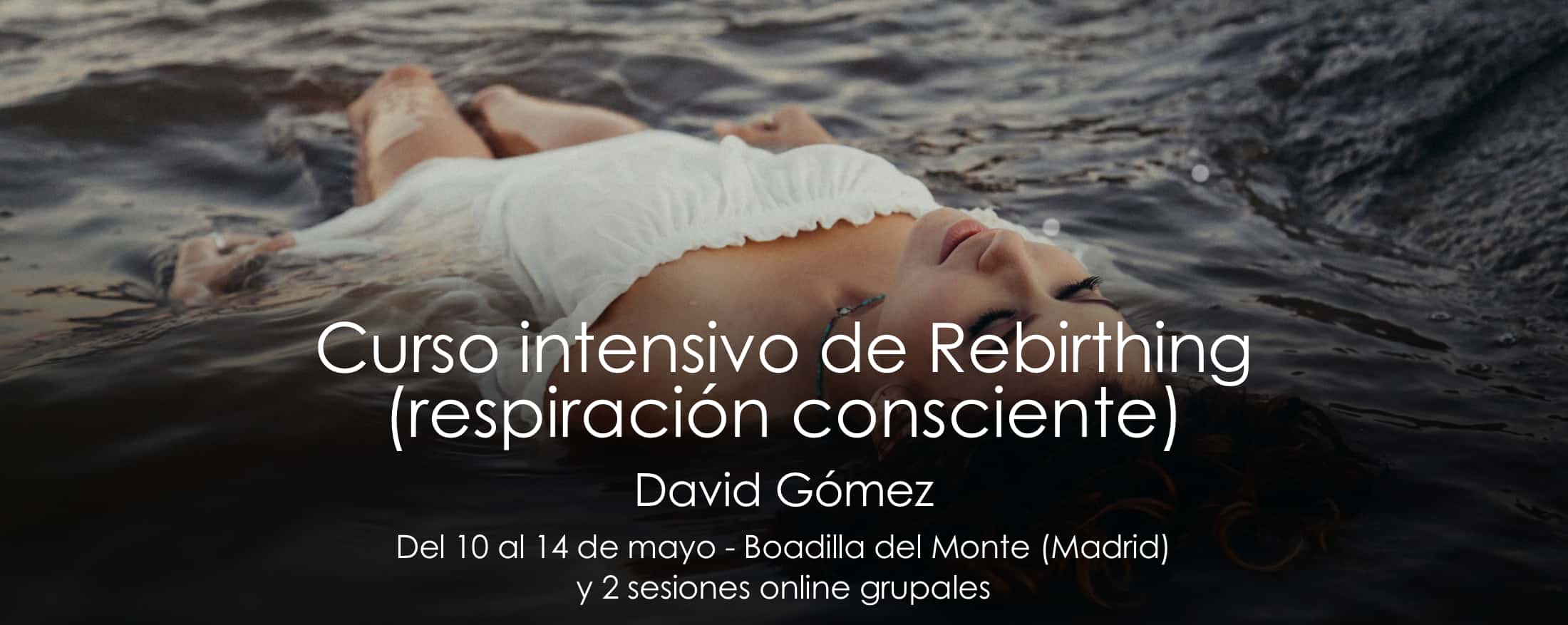 Banner-curso-rebirthing-mayo-24 David Gomez